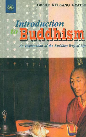 297_e4afdb55-97ef-429b-ad41-dfd61be42cbe_grande.jpg Introduction to Buddhism: An Explanation of the Buddhist Way of Life