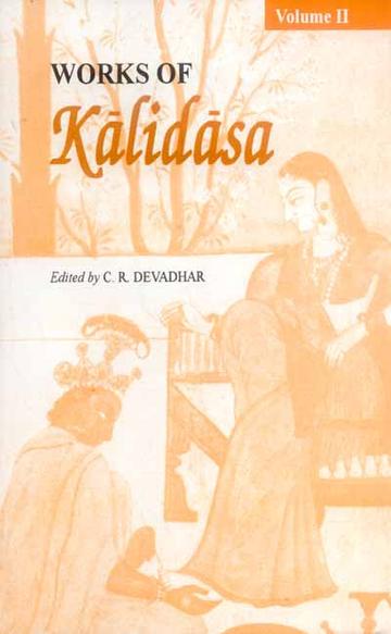 51_451cd7eb-5762-486b-bfc9-9c2e8fd2b6d9_grande.jpg Works of Kalidasa Vol.II (Poetry): (Edited with an Exhaustive Introduction, Critical and Explan