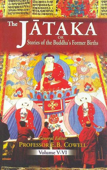 59_2dbbb1c6-10aa-455c-9b76-1eaf394d0574_grande.jpg The Jataka or Stories of the Buddha's Former Births (6 Volumes in 3 Parts): Translated from the Pali by Various Hands