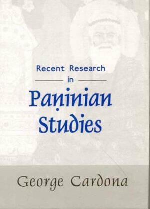 Recent Research in Paninian Studies