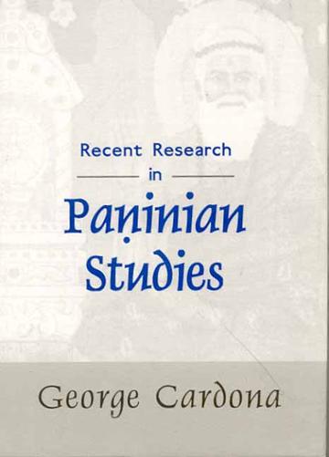 Recent Research in Paninian Studies