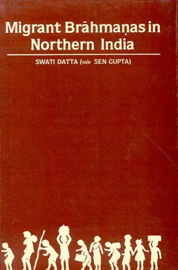 8_90f61fba-4d42-4975-b449-fc75d8aded28_grande.jpg Migrant Brahmanas in Northern India: Their Settlement and General Impact(C.A.D. 475-1030)