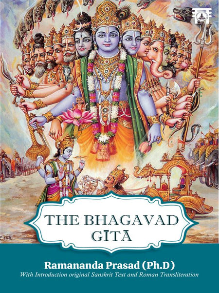 The Bhagavad Gita: The Song of God