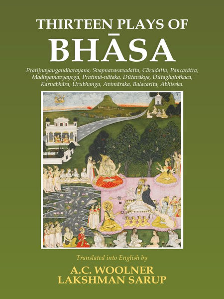 Thirteen Plays of Bhasa