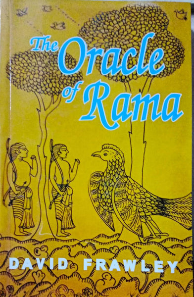 The Oracle of Rama: An Adaptation of Rama Ajna Prashna of Goswami Tulsidas