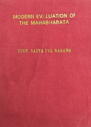 MODERN EVALUATION OF THE MAHABHARATA
