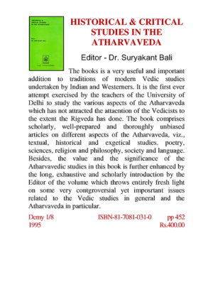 HISTORICAL & CRITICAL STUDIES IN THE ATHARVAVEDA