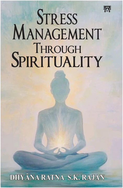 Stress Management Through Spirituality