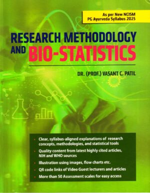 Research Methodology and Bio-Statistics (As per New NCISM PG Ayurveda Syllabus 2025)