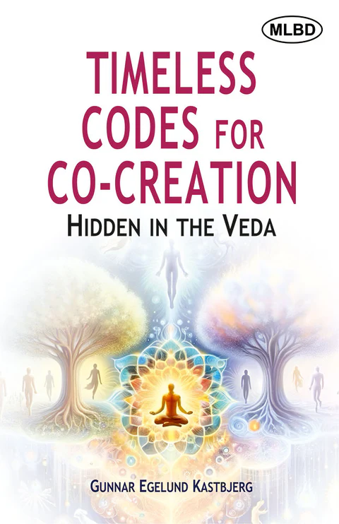 Timeless Codes for Co-Creation: Hidden in the Veda
