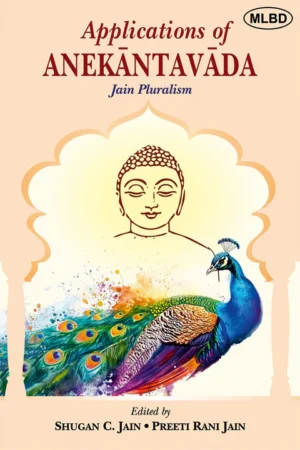 Applications of Anekantavada: Jain Pluralism