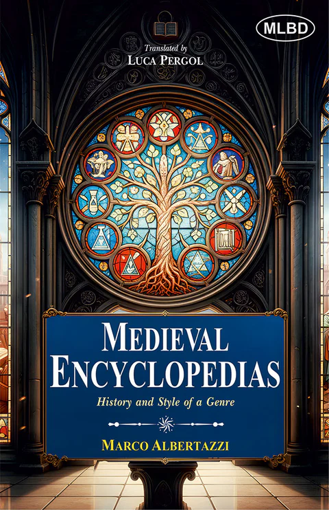 Medieval Encyclopedia: History and Style of a Genre