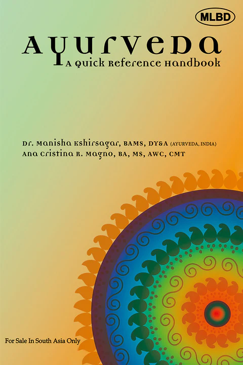 Ayurveda A Quick Reference Handbook