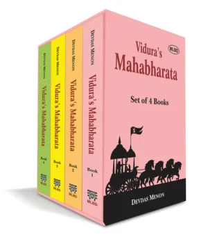 Vidura's Mahabharata: Beginnings, Preparations for War, War at Kurukshetra and Aftermath of War (Set of 4 Books)