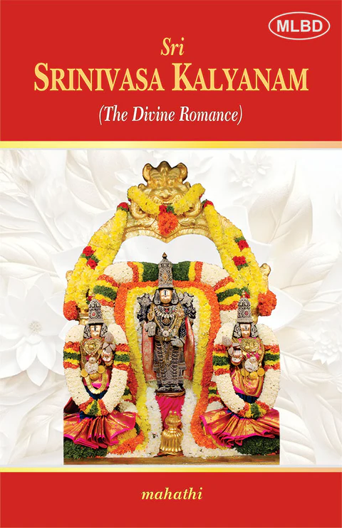 Sri Srinivasa Kalyanam (The Divine Romance)