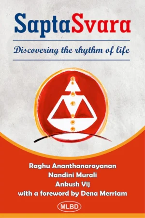 Sapta Svara: Discovering the Rhythm of Life