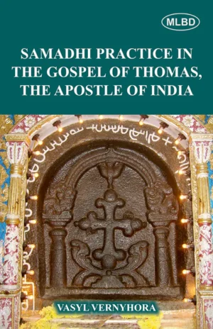 Samadhi Practice in The Gospel of Thomas, The Apostle of India