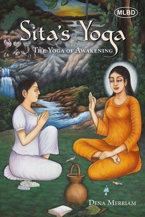 Sita’s Yoga: The Yoga of Awakening