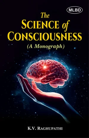 The Science of Consciousness (A Monograph)