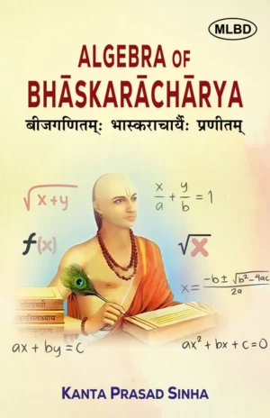 9371009810 Algebra of Bhaskaracharya (बीजगणितम्ः भास्कराचार्यैः प्रणीतम्)