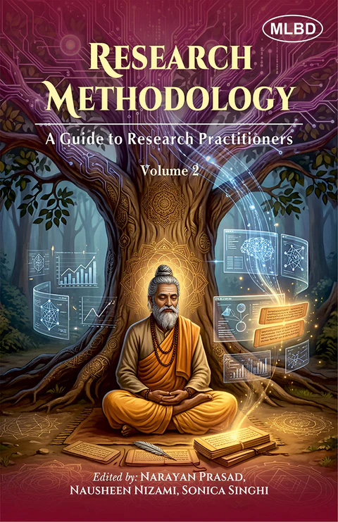 Research Methodology: A Guide to Research Practitioners (Volume 2)