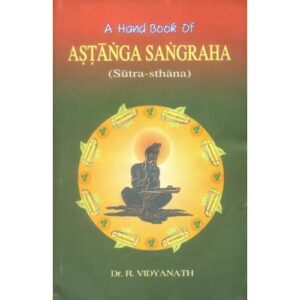 6ccnwOHinl83EQaKyixgVL06cXv8mp3bSA36COzr (1) A Hand Book of Ashtanga Sangraha (Sutra-Sthana)
