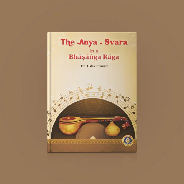 The Anya Svara In A Bhasanga Ragas – English | by Dr. Usha Prasad/ Music Book