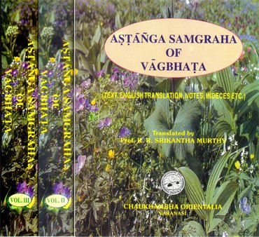 Astanga Samgraha Complete in 3 Vols.