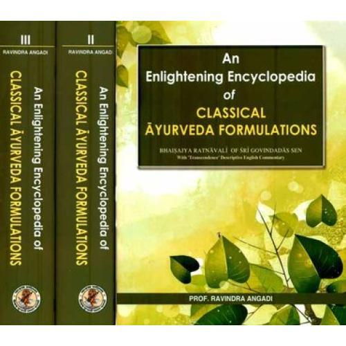 Bhaisajya Ratnavali An Enlightening Encyclopedia of Classical Ayurveda Formulations (Set in 3 Vols.)Bhaisajya Ratnavali