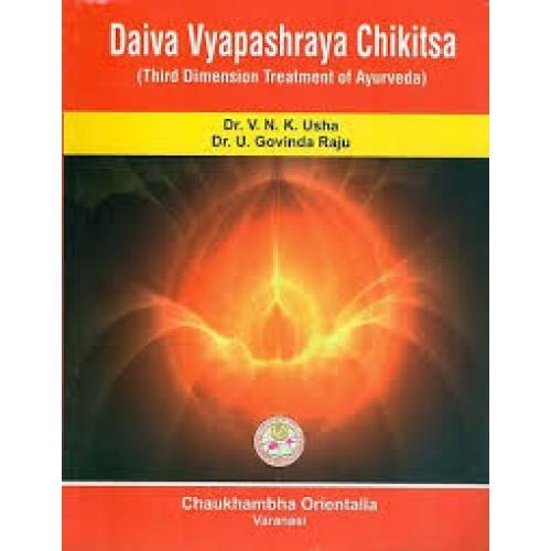 Daiva Vyapashraya Chikitsa (1) Daiva Vyapashraya Chikitsa- Third Dimension Treatment Of Ayurveda