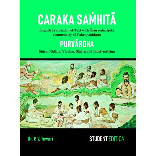 HA-101.1 Caraka Samhita 'Purvardha for Student' English