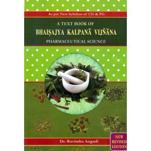 IMG_4406 A Text Book of Bhaishajya Kalpana Vijnana