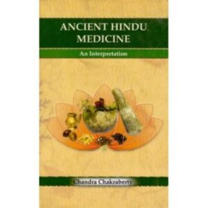 Ancient Indian Surgery (AIS) Susruta Samhita (HB)