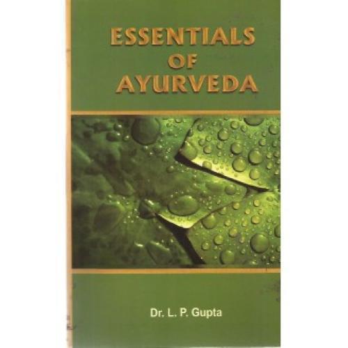 Essentials of Ayurveda
