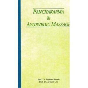 Panchakarma & Ayurvedic Massage