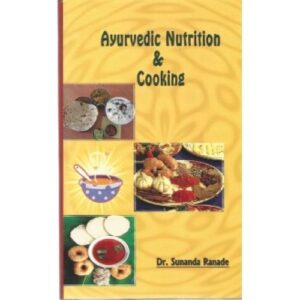Ayurvedic Nutrition & Cooking