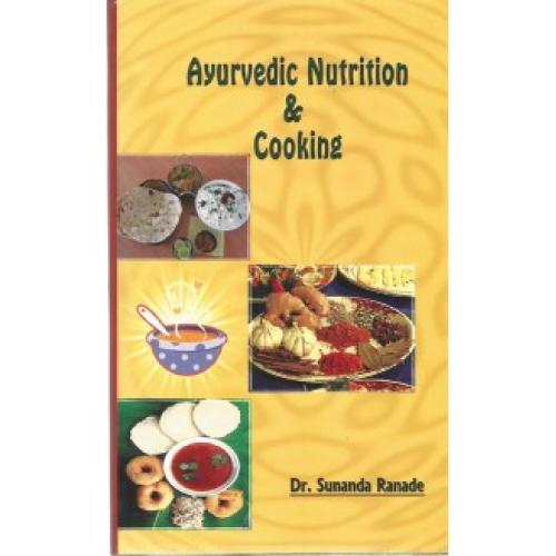 Ayurvedic Nutrition & Cooking