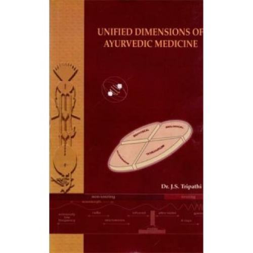 Unified Dimensions of Ayurvedic Medicine