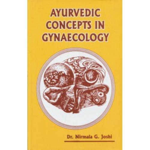 Ayurvedic Concepts in Gynaecology
