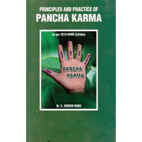 Principles and Practice of Pancha Karma