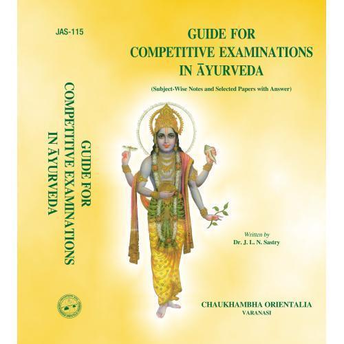 Ja-115 Guide For Competitive Exams in Ayurveda