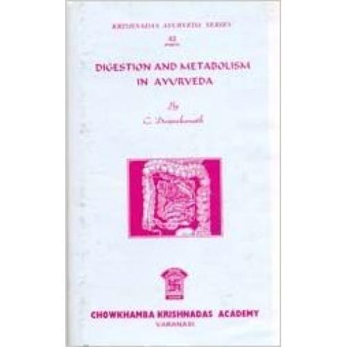 Digestion and Metabolism in Ayurveda