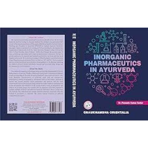 Inorganic Pharmaceutics in Ayurveda