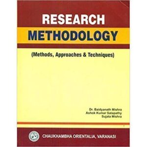 Research Methodology (Methods, Approaches & Techniques) Vol.- I-II