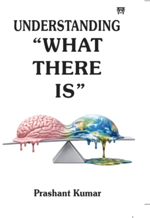 Understandingwhatthereis_470x Understanding “What There Is”
