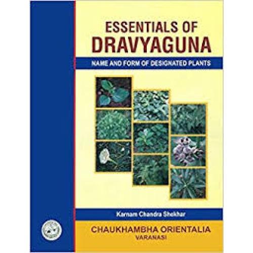 coja312 Essentials Of Dravyaguna Vol- I