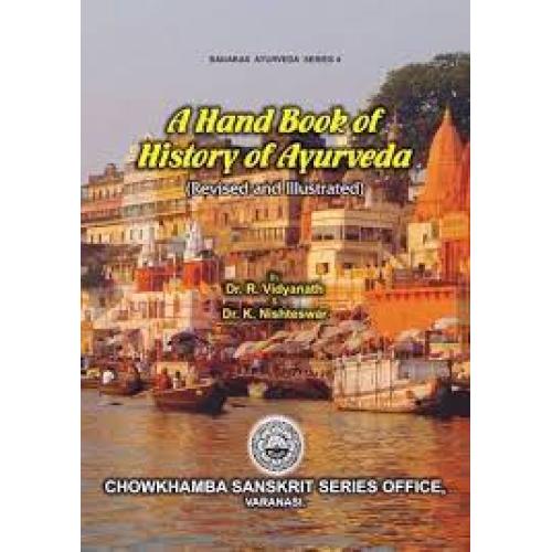 A Handbook of History of Ayurveda (HB)