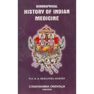 Biographical History of Indian Medicine