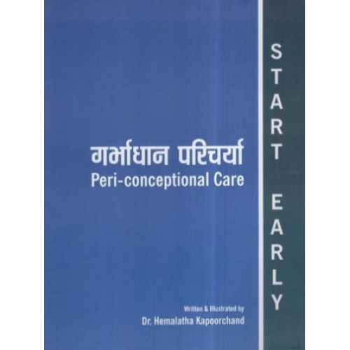 Peri-Conceptional Care (Garbhadhan Paricharya)