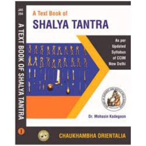 A Textbook of Shalya Tantra -2 vols
